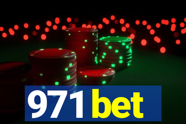 971 bet